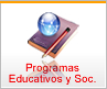 Programas Educativos y Sociales