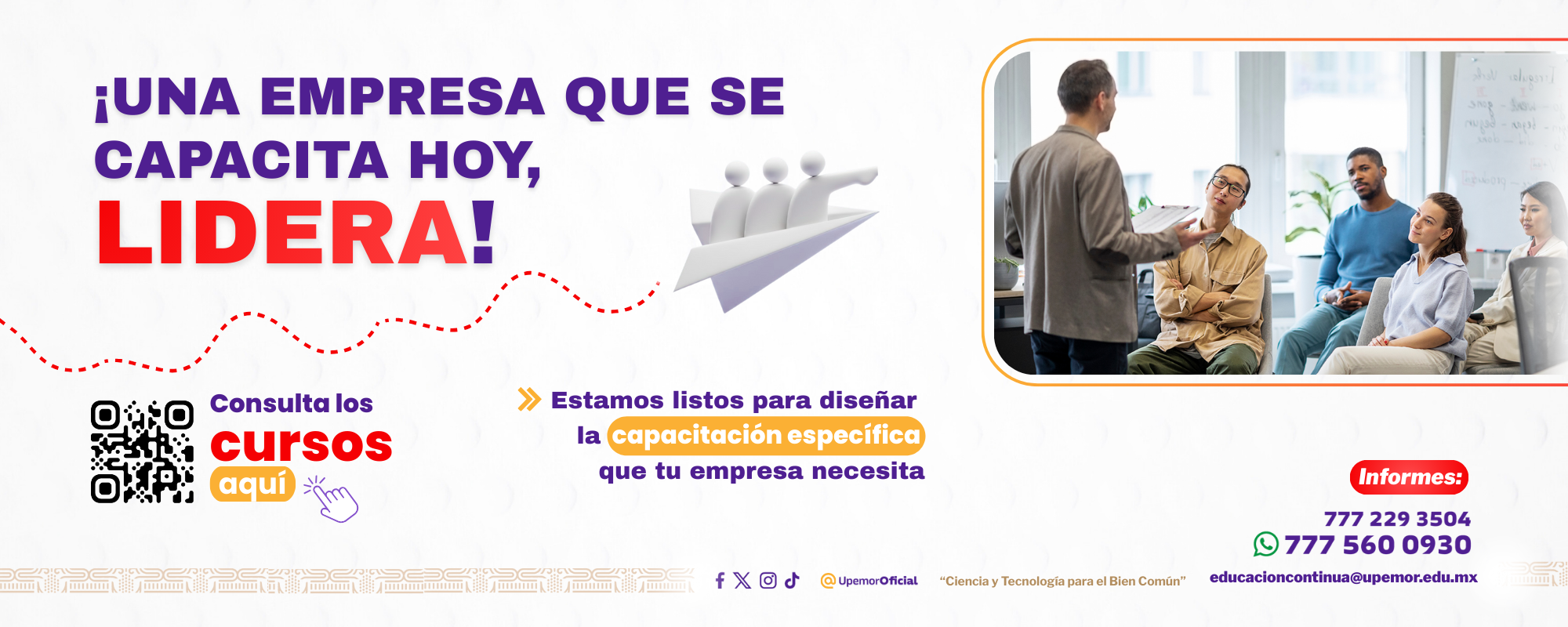!Una empresa que se capacitahoy, LIDERA!